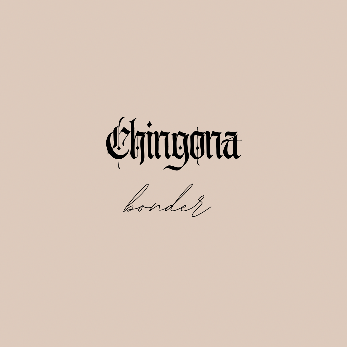 Chingona bonder